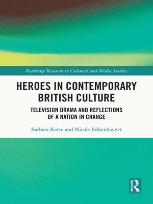 cover image of Heroes in Contemporary British Culture